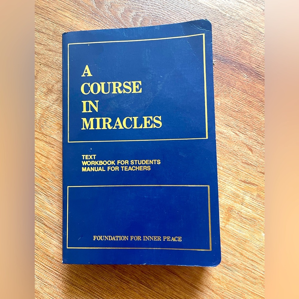 A Course in Miracles